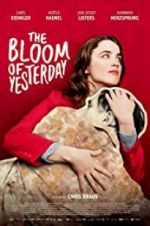 Watch The Bloom of Yesterday 9Movies
