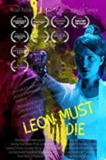 Watch Leon Must Die 9Movies