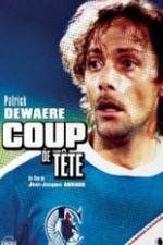 Watch Coup de t�te 9Movies