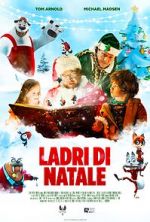 Watch Christmas Thieves 9Movies