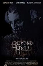 Watch Beyond Hell 9Movies
