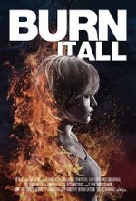 Watch Burn It All 9Movies