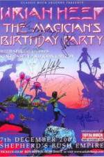 Watch Uriah Heep: The Magicans Birthday 9Movies