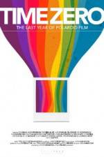 Watch Time Zero The Last Year of Polaroid Film 9Movies