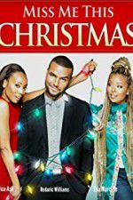Watch Miss Me This Christmas 9Movies