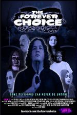 Watch The Forever Choice 9Movies