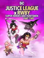 Watch Justice League x RWBY: Super Heroes and Huntsmen, Part Two 9Movies