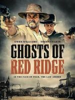 Watch Ghosts of Red Ridge 9Movies