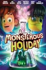 Watch Monsterous Holiday 9Movies