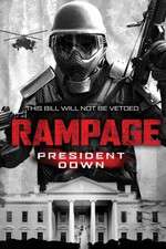 Watch Rampage: President Down 9Movies