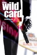 Watch The Wild Card 9Movies