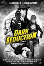 Watch Dark Seduction 9Movies