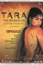 Watch Tara: The Journey of Love and Passion 9Movies