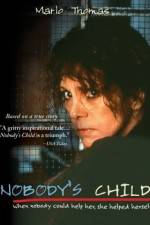 Watch Nobody's Child 9Movies