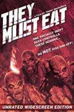 Watch They Must Eat 9Movies