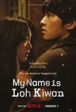Watch My Name Is Loh Kiwan 9Movies