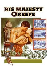 Watch His Majesty O\'Keefe 9Movies
