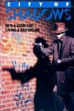 Watch City of Shadows 9Movies