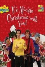 Watch The Wiggles: It's Always Christmas With You! 9Movies