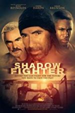 Watch Shadow Fighter 9Movies
