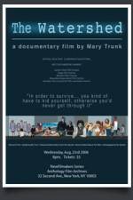 Watch The Watershed 9Movies