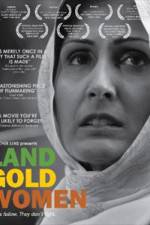 Watch Land Gold Women 9Movies