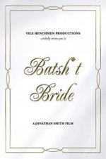 Watch Batsh*t Bride 9Movies