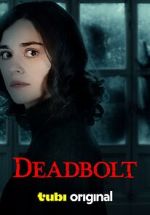 Watch Deadbolt 9Movies