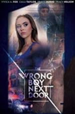 Watch The Wrong Boy Next Door 9Movies