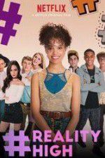 Watch #REALITYHIGH 9Movies