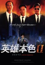 Watch A Better Tomorrow II 9Movies