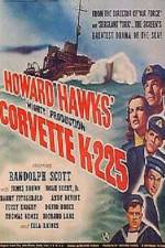 Watch Corvette K-225 9Movies