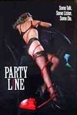 Watch Party Line 9Movies