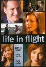 Watch Life in Flight 9Movies