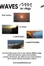 Watch Waves an Elegy 9Movies