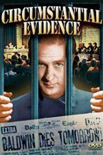 Watch Circumstantial Evidence 9Movies