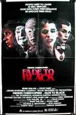 Watch Fade to Black 9Movies