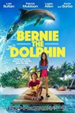 Watch Bernie The Dolphin 9Movies