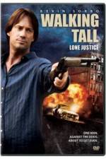 Watch Walking Tall: Lone Justice 9Movies