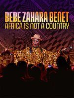 Watch Bebe Zahara Benet: Africa Is Not a Country (TV Special 2023) 9Movies