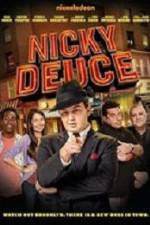 Watch Nicky Deuce 9Movies
