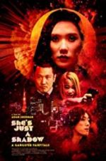 Watch She\'s Just a Shadow 9Movies