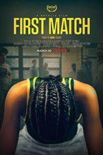 Watch First Match 9Movies