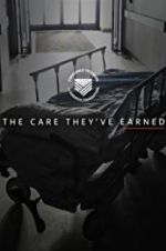 Watch The Care They\'ve Earned 9Movies