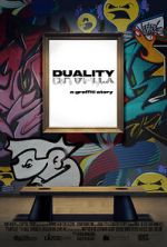 Watch DUALITY a graffiti story... 9Movies