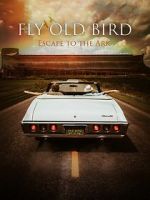 Watch Fly Old Bird: Escape to the Ark 9Movies