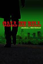 Watch Call Me Bill 9Movies