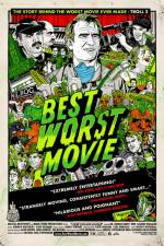 Watch Best Worst Movie 9Movies