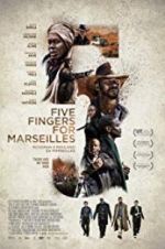 Watch Five Fingers for Marseilles 9Movies