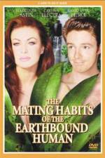Watch The Mating Habits of the Earthbound Human 9Movies
